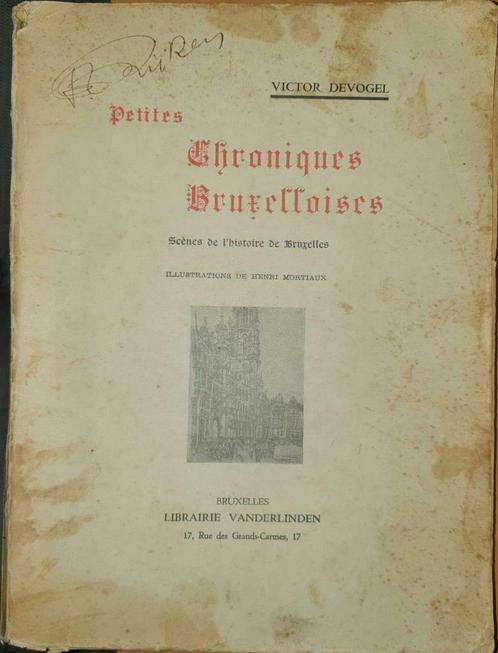 Petites Chroniques Bruxelloises, Livres, Histoire & Politique, Utilisé, 15e et 16e siècles, Enlèvement ou Envoi