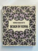 Design in Vienna - Wiener Werkstätte - Werner J. Schweiger, Enlèvement ou Envoi