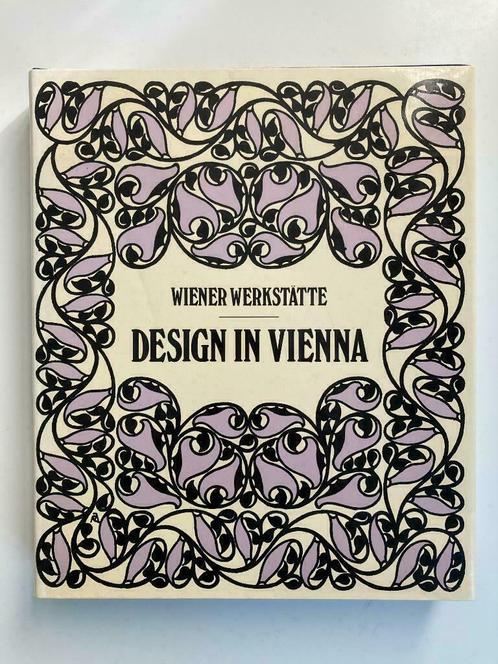 Design in Vienna - Wiener Werkstätte - Werner J. Schweiger, Boeken, Kunst en Cultuur | Beeldend, Ophalen of Verzenden