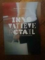 Innovatieve Retail, Boeken, Ophalen of Verzenden