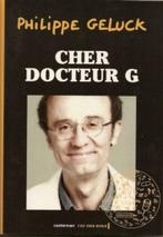 PHILIPPE GELUCK (LE CHAT) " CHER DOCTEUR G "