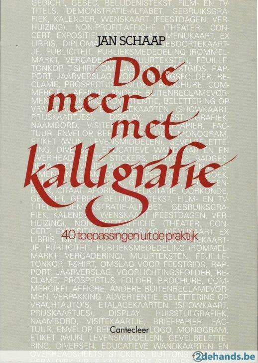 Doe meer met kalligrafie. 40 toepassingen uit de praktijk, Boeken, Hobby en Vrije tijd, Gelezen, Ophalen of Verzenden