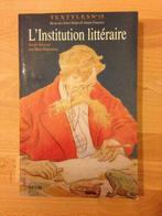 L'Institution Littéraire - Jean Marie Klinkenberg, Livres, Littérature, Comme neuf, Enlèvement
