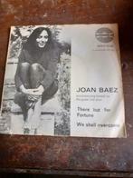 45T Joan Baez : There but for fortune / We shall overcome, Cd's en Dvd's, Ophalen of Verzenden