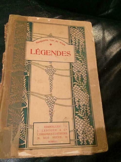Marguerite Van de Wiele : Légendes - Dédicacé 1915, Antiquités & Art, Antiquités | Livres & Manuscrits, Enlèvement ou Envoi