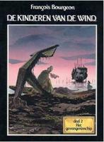 De Kinderen van de wind Deel 2 : Het gevangenisschip, Boeken, Stripverhalen, Ophalen of Verzenden, Zo goed als nieuw
