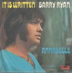 Barry Ryan – It is written / Annabelle - Single, Gebruikt, 7 inch, Single, Ophalen of Verzenden