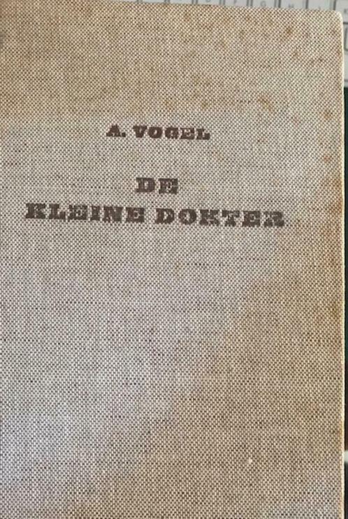 De kleine dokter,  A Vogel, Boeken, Gezondheid, Dieet en Voeding, Ophalen of Verzenden