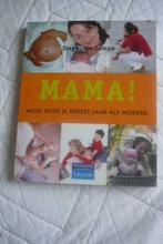 Boek : Mama !, Ophalen of Verzenden, Zo goed als nieuw, Opvoeding tot 6 jaar, Stephanie Lampe