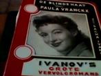 De blinde haat van Paula Vranckx  (Ivanov), Boeken, Ophalen of Verzenden