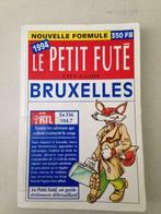 City Guide Bruxelles - Le Petit Fûté, Livres, Livres Autre, Enlèvement ou Envoi