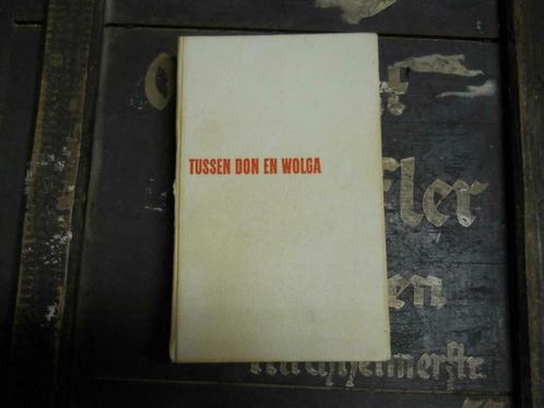 tussen don en wolga, Livres, Guerre & Militaire, Utilisé, Général, Deuxième Guerre mondiale, Enlèvement ou Envoi