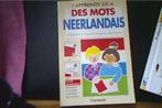 J'apprends Déjà Des Mots Néerlandais en deux volets, Livres, Enlèvement, Autres niveaux, Neuf