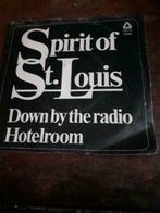 45T Spirit of St. Louis : Down by the radio, Ophalen of Verzenden