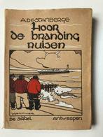 Hoor de branding Ruisen - A. De Stanberge & J. Gonthier, Ophalen of Verzenden