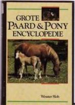 Grote paard & pony encyclopedie, Wouter Slob, Gelezen, Ophalen of Verzenden, Paarden of Pony's