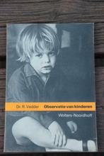 Observatie van kinderen. Dr. R. Vedder., Ophalen of Verzenden, Gelezen, Hoger Onderwijs