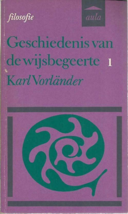 GESCHIEDENIS VAN DE WIJSBEGEERTE - VORLÄNDER Karl (3 delen)., Livres, Philosophie, Utilisé, Général, Enlèvement ou Envoi