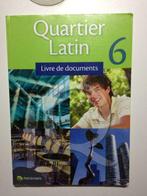 Quartier Latin 6, Boeken, Schoolboeken, ASO, Gelezen, Frans, Ophalen of Verzenden