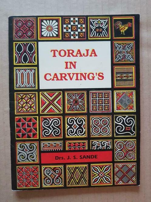 Toraja in Carving's - Drs. J.S. Sande - Ujung Pandang - 1991, Boeken, Kunst en Cultuur | Beeldend, Zo goed als nieuw, Overige onderwerpen