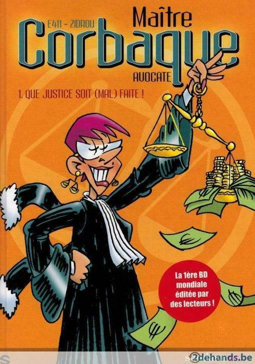 Maître Corbaque 1: Que justice soit (mal) faite!, Zidrou, E4, Boeken, Stripverhalen, Zo goed als nieuw, Eén stripboek, Ophalen of Verzenden