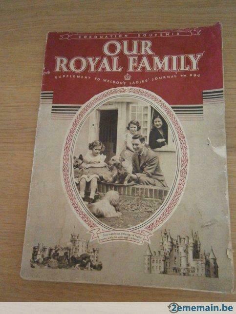 Our Royal Family ** Coronation Souvenir ** Annees 30's, Antiek en Kunst, Antiek | Boeken en Manuscripten