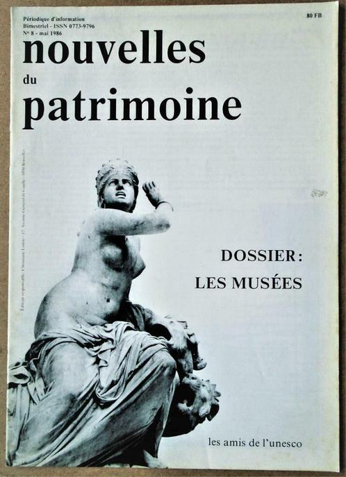 nouvelles du Patrimoine nr.8 - 1986 - Dossier: les Musées, Livres, Histoire nationale, Utilisé, 20e siècle ou après, Enlèvement ou Envoi