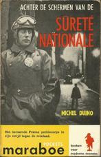 ACHTER DE SCHERMEN VAN DE SûRETÉ NATIONALE - Michel Duino, Gelezen, Ophalen of Verzenden, België, Michel Duino