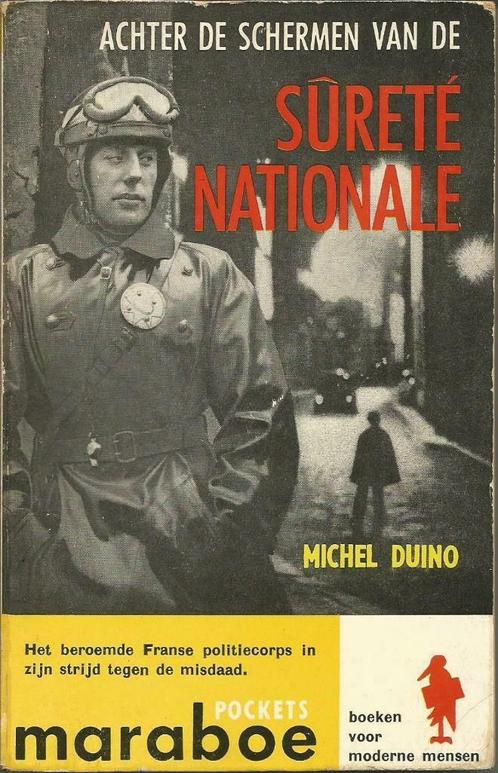 ACHTER DE SCHERMEN VAN DE SûRETÉ NATIONALE - Michel Duino, Boeken, Thrillers, Gelezen, België, Ophalen of Verzenden