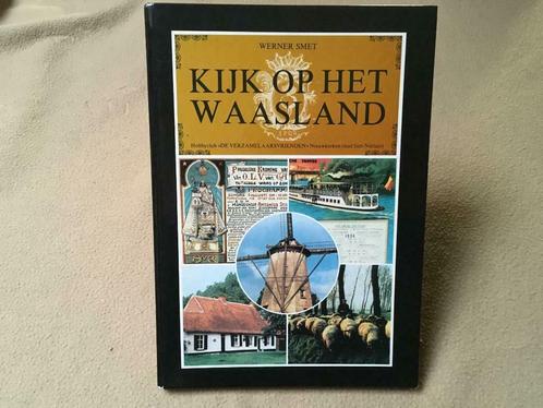 Kijk op het Waasland, Boeken, Geschiedenis | Stad en Regio, Gelezen, 19e eeuw, Ophalen of Verzenden