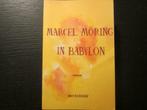 In  Babylon   -Marcel Möring-, Boeken, Ophalen of Verzenden