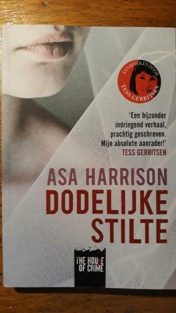 Asa Harrison, Dodelijke stilte