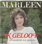 45T: Marleen: Ik geloof, Ophalen of Verzenden, Overige formaten