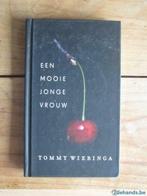 Een mooie jonge vrouw (Tommy Wieringa), Boeken, Ophalen of Verzenden, Gelezen