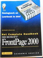 Het complete handboek Frontpage 2000, Livres, Informatique & Ordinateur, Comme neuf, Internet ou Webdesign, Enlèvement ou Envoi