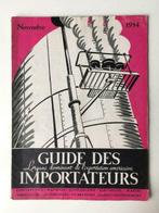 Guide Des Importateurs - Novembre 1934, Livres, Utilisé