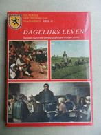 Culturele geschiedenis van Vlaanderen nr 10: dagelijks leven, Ophalen of Verzenden, Gelezen, Boon, Gaus, Scholliers,..