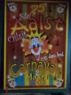 Aalst: Affiche: 75ste Carnaval. 2 maart 2003. In goede staat, Verzamelen, Ophalen of Verzenden, Gebruikt