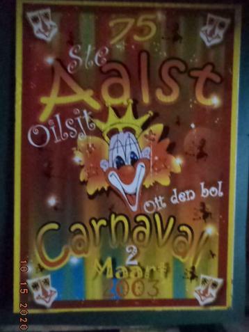 Aalst: Affiche: 75ste Carnaval. 2 maart 2003. In goede staat, Enlèvement ou Envoi, Utilisé