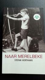 Naar Merelbeke - Stefan Hertmans, Comme neuf, Enlèvement ou Envoi, Stefan Hertmans