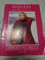 livre de tricot bergere de france 96/97, Utilisé, Enlèvement ou Envoi, Tricot ou Crochet, Patron ou Livre