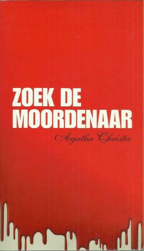 ZOEK DE MOORDENAAR - AGATHA CHRISTIE, Boeken, Thrillers, Zo goed als nieuw, België, Ophalen of Verzenden