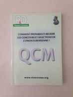 QCM - Réussir les Concours et Sélection - Union Européenne, Enlèvement ou Envoi, Neuf