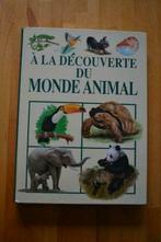 livre illustré pour enfants "A la découverte du monde animal, Livres, Science, Utilisé, Enlèvement ou Envoi