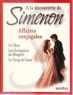 SIMENON - Affaires conjugales - Recueil de 3 romans -Omnibus, Comme neuf, Belgique, SIMENON Georges, Enlèvement ou Envoi