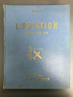 L'aviation Guerre 1939-1945 - Collection Voir et Savoir -, Boek of Spel, Gebruikt, Ophalen of Verzenden, Kuifje