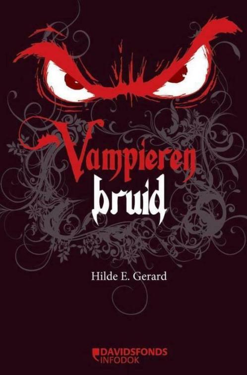 Vampierenbruid, Boeken, Kinderboeken | Jeugd | 13 jaar en ouder, Gelezen, Ophalen of Verzenden