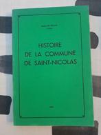 André De Bruyn : Histoire de la commune de Saint-Nicolas, Livres, Utilisé, Enlèvement ou Envoi
