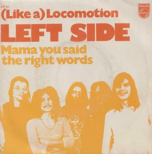 Left Side – Locomotion / Mama you said the right words - Sin, CD & DVD, Vinyles Singles, Utilisé, Single, Pop, 7 pouces, Enlèvement ou Envoi