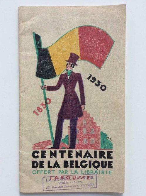 Centenaire de la Belgique offert par la librairie Larousse, Livres, Histoire nationale, Utilisé, Enlèvement ou Envoi